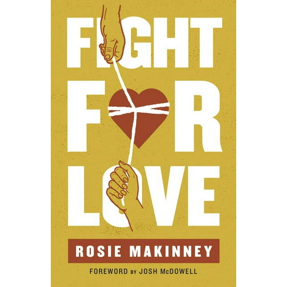 Fight for Love: How to Take Your Marriage Back from Porn, (Paperback)