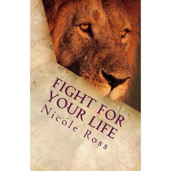 Fight for Your Life (Paperback)