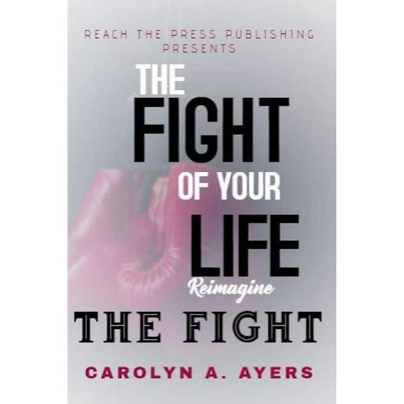 Fight of Your Life Reimagine (Paperback)