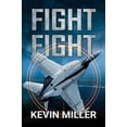 thumbnail image 1 of Pre-Owned Fight Fight, 9781640620599, 1640620591, Paperback,, 1 of 1