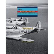 Fighter Leaders Fighter Leaders of the RAF, RAAF, RCAF, RNZAF & SAAF in WW2 Paperback