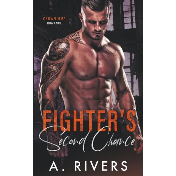 Crown Mma Romance Fighter's Second Chance, Book 4, (Paperback)