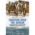 thumbnail image 1 of Pre-Owned Fighters Over the Aegean: Hurricanes Over Crete, Spitfires Over Kos, Beaufighters Over the Aegean Paperback, 1 of 1
