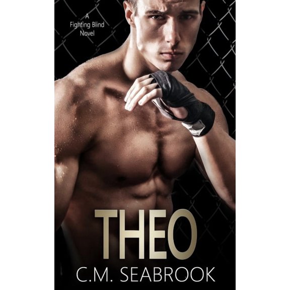 Fighting Blind Mma Theo, Book 1, (Paperback)