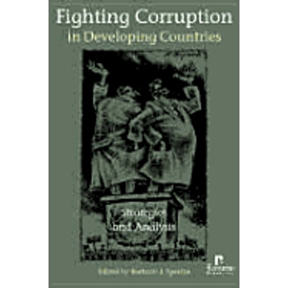 Pre-Owned Fighting Corruption in Developing Countries: Strategies and Analysis (Paperback) 1565492021 9781565492028