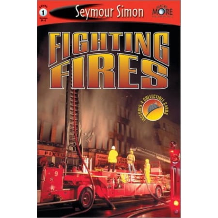 Pre-Owned Fighting Fires - Level 1 (See More Readers) (Paperback) 1587171694 9781587171697