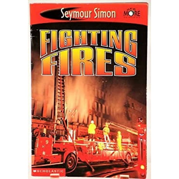 Pre-Owned Fighting Fires (See More Readers), 9780439467810, 0439467810, Paperback, First Edition edition