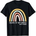 thumbnail image 1 of Fighting For My Rainbow IVF Strong T-Shirt, 1 of 4