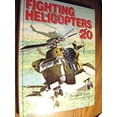 thumbnail image 1 of Pre-Owned Fighting Helicopters of the 20th Ce 9781855018082 Used, 1 of 1