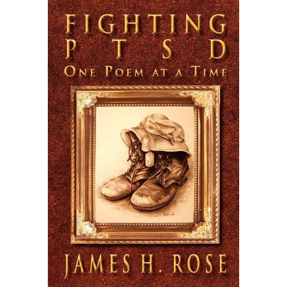 Fighting Ptsd: One Poem at a Time (Paperback)