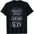 thumbnail image 1 of Fighting Pancreatic Cancer Still Sexy Quote Shirt Funny Gift, 1 of 3
