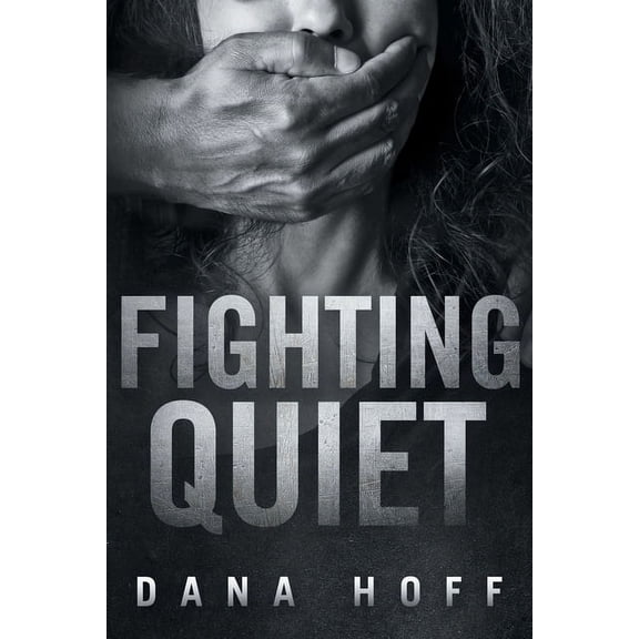 Fighting Quiet, (Paperback)