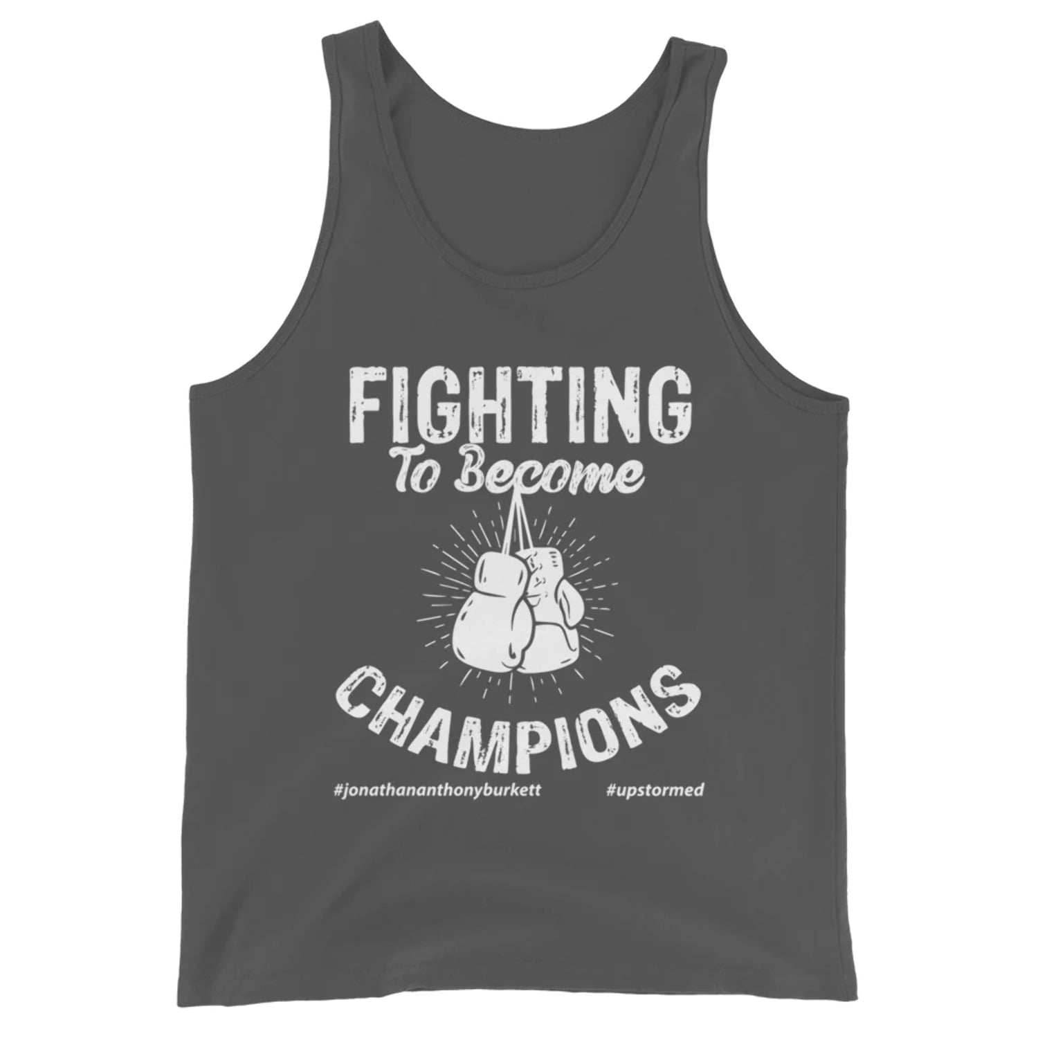 Fighting To Champions Upstormed Tank Top