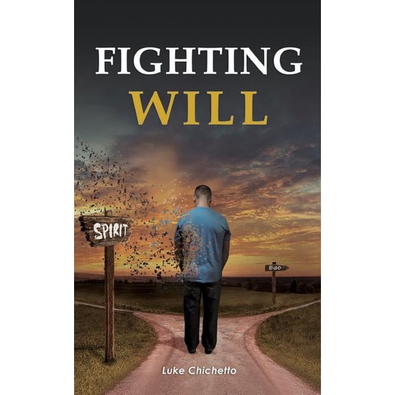 Fighting Will, (Paperback)