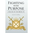 thumbnail image 1 of Fighting With Purpose : I'm in It to Win It, 1 of 2