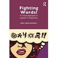thumbnail image 1 of Fighting Words!: A Critical Approach to Linguistic Transgression, (Paperback), 1 of 1