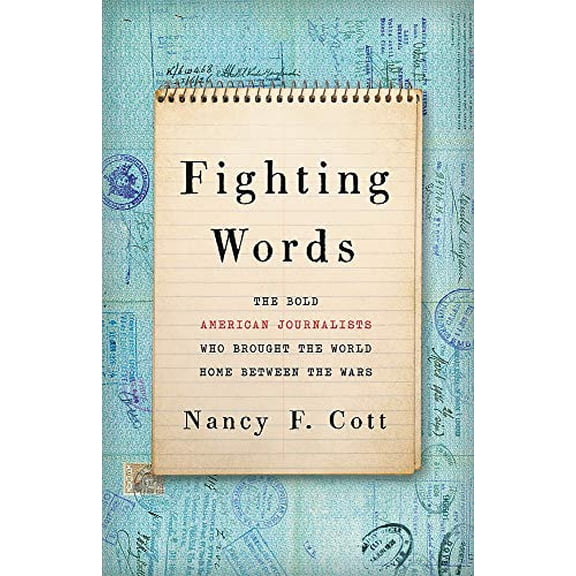 Pre-Owned Fighting Words (Hardcover) by Nancy F Cott
