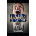 thumbnail image 1 of Fighting a Battle with Himself (Paperback), 1 of 1