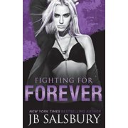 Fighting: Fighting for Forever (Paperback)