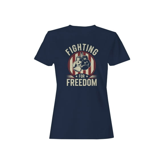 Fighting for Freedom Women's T-shirt
