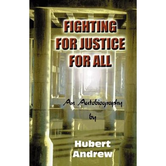 Fighting for Justice for All (Paperback)