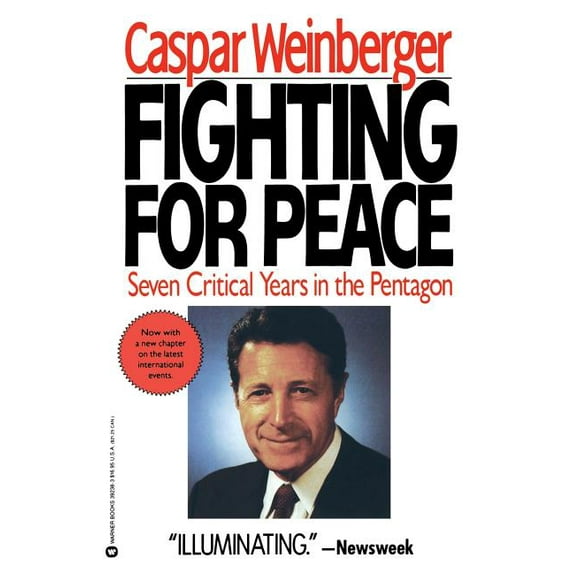 Fighting for Peace: 7 Critical Years in the Pentagon, (Paperback)