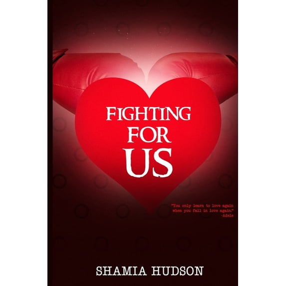 Fighting for Us, (Paperback)