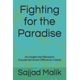 thumbnail image 1 of Fighting for the Paradise: An Insight into Pakistan's Counterterrorism Offensive in Swat, (Paperback), 1 of 1