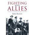 thumbnail image 1 of Pre-Owned Fighting with Allies: America and Britain in Peace and War (Hardcover) 1849549796 9781849549790, 1 of 1