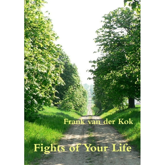 Fights of Your Life, (Paperback)