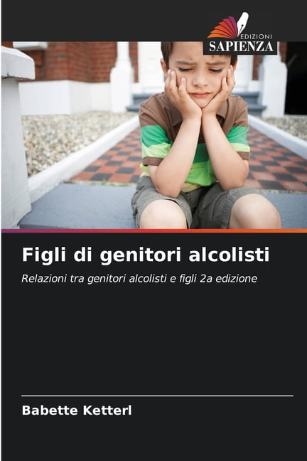 Figli di genitori alcolisti, (Paperback)