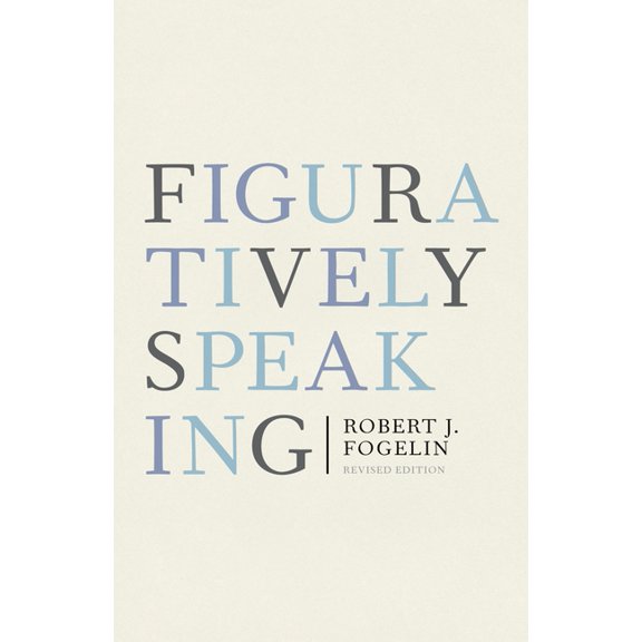 Figuratively Speaking: Revised Edition, (Paperback)