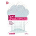 thumbnail image 1 of Figure: Concept and Method, (Hardcover), 1 of 1