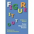 thumbnail image 1 of Figure It Out: A Guide to Wisdom (Paperback), 1 of 1