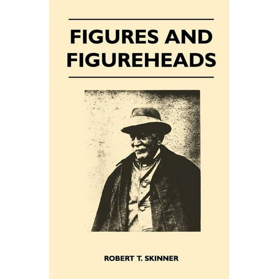 Figures And Figureheads (Paperback)