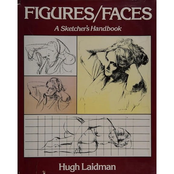 Pre-Owned Figures Faces: A Sketchers Hand (Hardcover) 0517392194 9780517392195