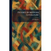 Figures in Modern Literature, Hardcover