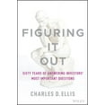 thumbnail image 1 of Figuring It Out: Sixty Years of Answering Investors' Most Important Questions, (Hardcover), 1 of 1