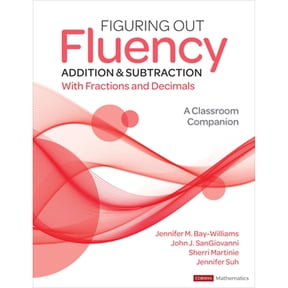 Pre-Owned Figuring Out Fluency - Addition and Subtraction with Fractions and Decimals: A Classroom Companion (Paperback) 1071825984 9781071825983