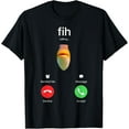 thumbnail image 1 of Fih Calling Accept Decline Funny Fishing Meme Fisherman T-Shirt tee, 1 of 4