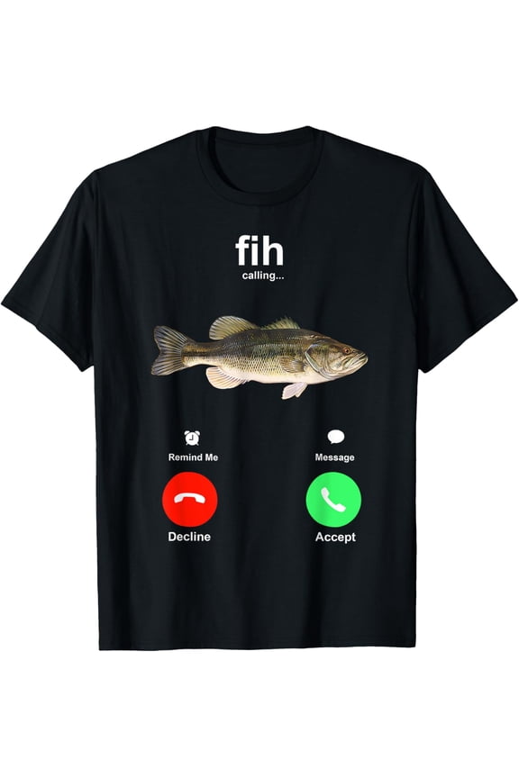 Fih Calling Remind Me Message Decline Accept Phone Call Fish T-Shirt Tee