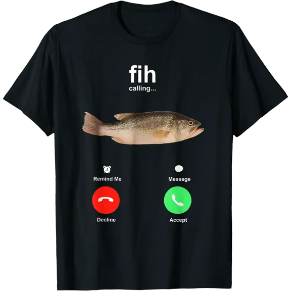 Fih Calling Remind me Message Decline Accept Phone Call Fish T-Shirt, Unisex T-Shirt