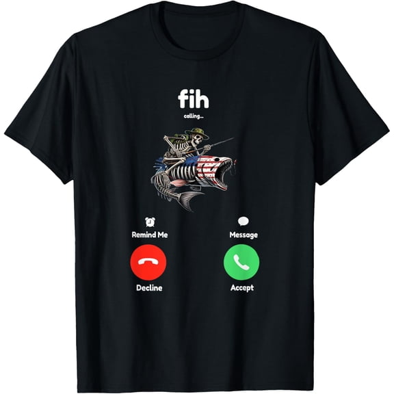 Fih Calling Remind me Message Decline Accept Skeleton Fish T-Shirt Shirts