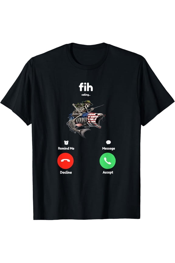 Fih Calling Remind me Message Decline Accept Skeleton Fish T-Shirt Shirts