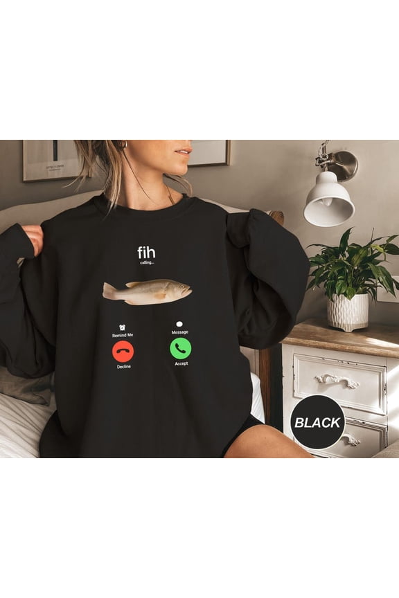 Fih Calling Sweatshirt, Fish Screen Sweater, - Sizes S-5XL ,Art Print JSC