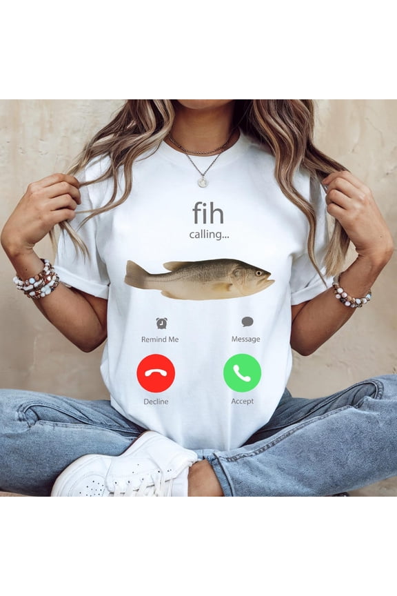 Fih Calling T-shirt Remind me Message Decline Accept T-Shirt Phone Call Fish Tee Fish Lover Gift Viral TikTok Trend Tee GenZ Weird Tee
