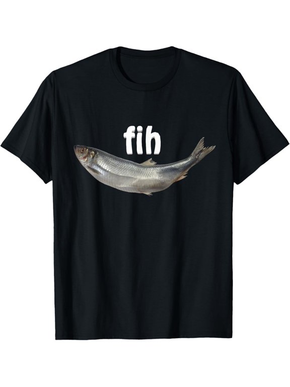 “Fih” Funny Misspelled Fish Meme Simple Humor Sarcastic Joke T-Shirt tee