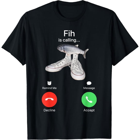 Fih Is Calling T-Shirt