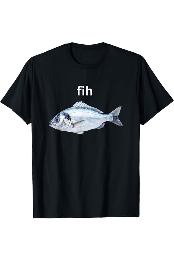 Fih Meme Funny Misspelled Fish Meme Misspelling Brainrot T-Shirt