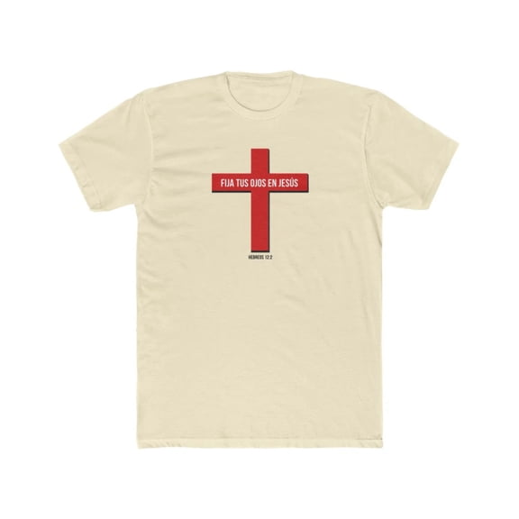 Fija Tus Ojos En Jesús Men's Cotton Crew Tee